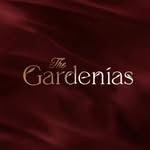 The Gardenias